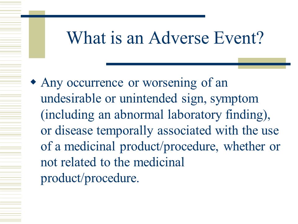 ADVERSE EVENT REPORTING ppt video online download